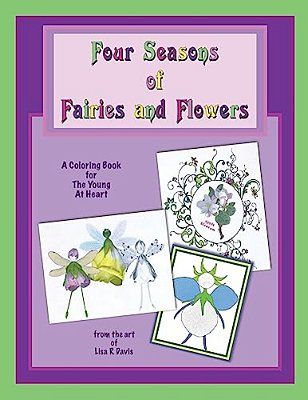 Four Seasons Of Fairies And Flowers: An Adult Coloring Book-..