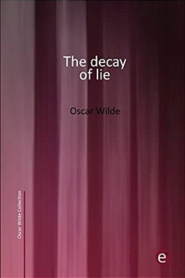 The Decay Of Lie-..