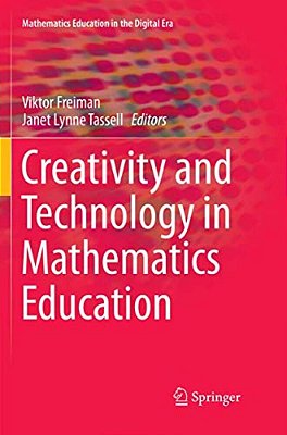 Creativity And Technology In Mathematics Education-..