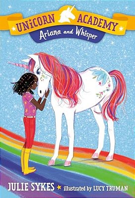 Unicorn Academy #8: Ariana And Whisper-..