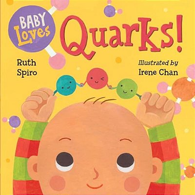 Baby Loves Quarks!-..
