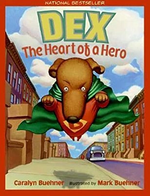Dex: The Heart Of A Hero-..