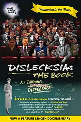 Dislecksia: The Book: A Companion To The Documentary Film-..