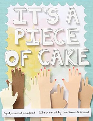 It's A Piece Of Cake-..