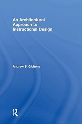 An Architectural Approach To Instructional Design-..