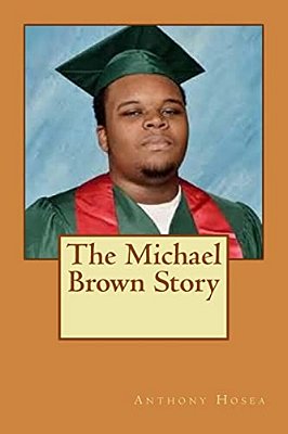 The Michael Brown Story-..