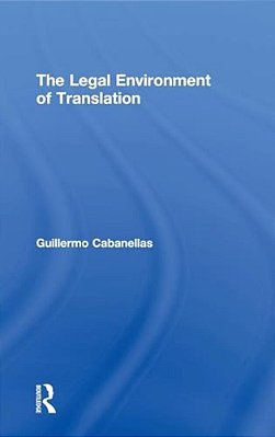 The Legal Environment Of Translation-..