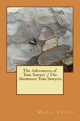The Adventures Of Tom Sawyer/Die Abenteuer Tom Sawyers-..