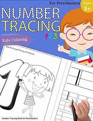 Number Tracing Book For Preschoolers: Number Tracing Books For Kids Ages 3-5, Number Tracing Workbook, Number Writing Practice Book, Number Tracing Bo-..