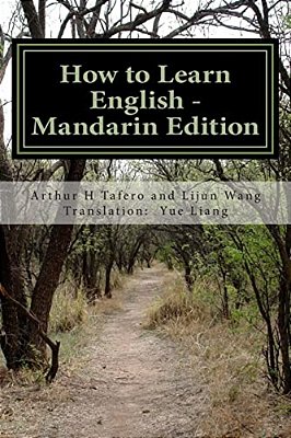 How To Learn English - Mandarin Edition: In English And Mandarin-..