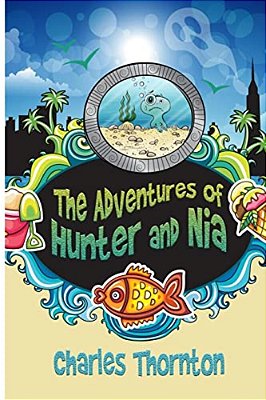 The Adventures Of Hunter And Nia-..