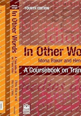 In Other Words: A Coursebook On Translation-..