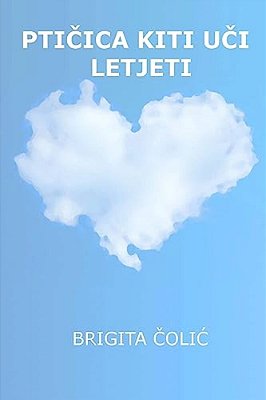Pticica Kiti Uci Letjeti-..