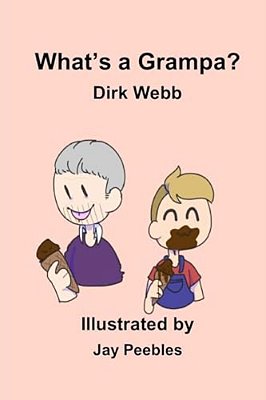 What's A Grandpa?-..