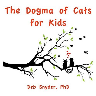 The Dogma Of Cats For Kids-..