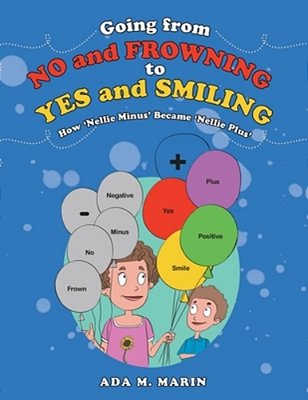 Going From No And Frowning To Yes And Smiling: How 'Nellie Minus' Became 'Nellie Plus'-..