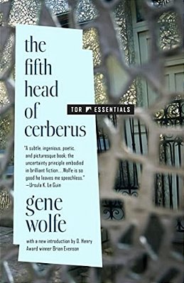 The Fifth Head Of Cerberus: Three Novellas-..