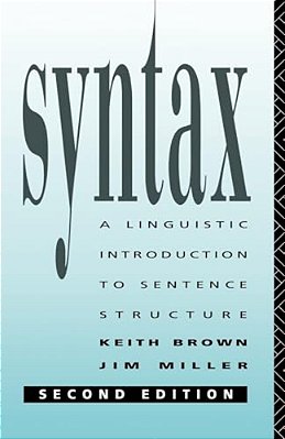 Syntax: A Linguistic Introduction To Sentence Structure-..