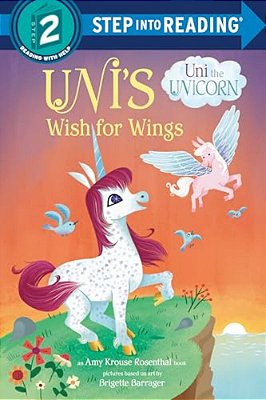 Uni's Wish For Wings (Uni The Unicorn)-..
