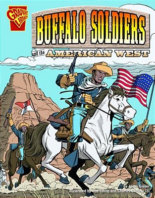 The Buffalo Soldiers And The American West-..