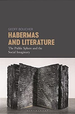 Habermas And Literature: The Public Sphere And The Social Imaginary-..