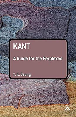 Kant: A Guide For The Perplexed-..