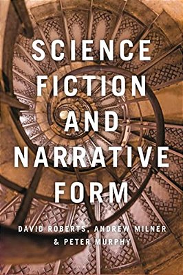 Science Fiction And Narrative Form-..