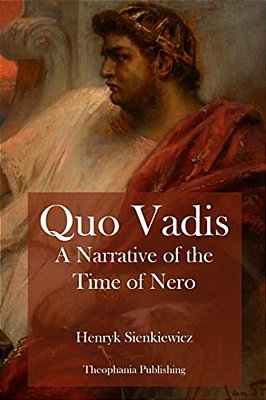 Quo Vadis A Narrative Of The Time Of Nero-..