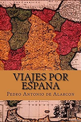 Viajes Por Espana (Spanish Edition)-..