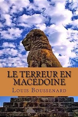 Le Terreur En Macedoine-..