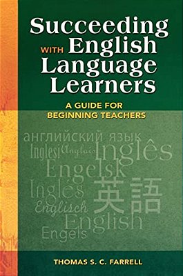 Succeeding With English Language Learners: A Guide For Beginning Teachers-..