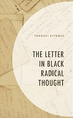 Letter In Black Radical Thought-..