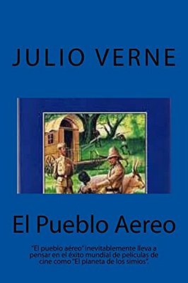 El Pueblo Aereo (Spanish) Edition-..