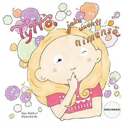 Tyttö, Joka Unohti Nimensä Aino-Inkeri-..