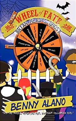 The Wheel Of Fate: Brian Mead's Ghost-..