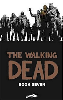 Walking Dead Book 7-..