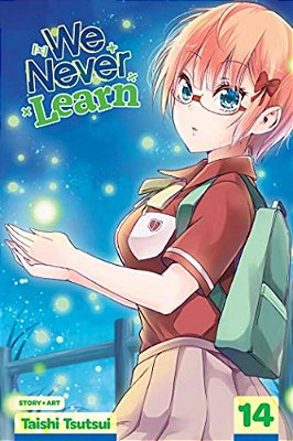 We Never Learn, Vol. 14-..