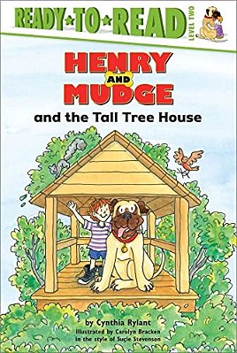 Henry And Mudge And The Tall Tree House: Ready-To-read Level 2-..