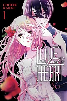 Love And Heart, Vol. 1: Volume 1-..