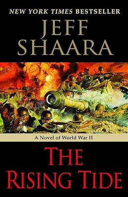 The Rising Tide: A Novel Of World War II-..