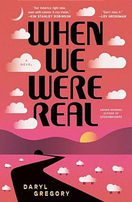 When We Were Real-..