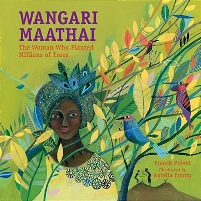 Wangari Maathai: The Woman Who Planted Millions Of Trees-..