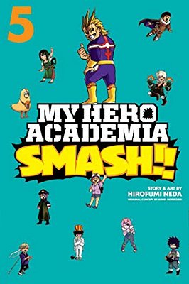 My Hero Academia: Smash!!, Vol. 5-..