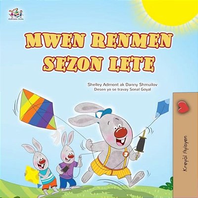 I Love Summer (Haitian Creole Children's Book)-..