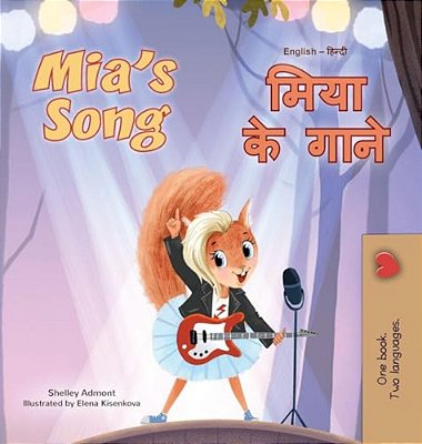 Mia's Song (English Hindi Bilingual Children's Book)-..
