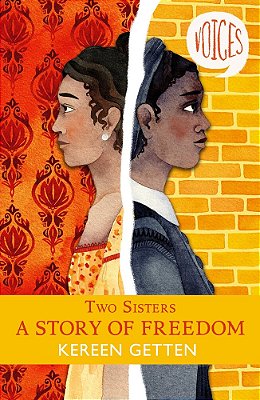 Voices 6 - Two Sisters: A Story Of Freedom-..