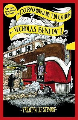 Mysterious Benedict Society 5 - The Extraordinary Education Of Nicholas Benedict-..