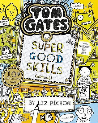 Tom Gates 10 - Super Good Skills - Almost - Pb - Ne-..