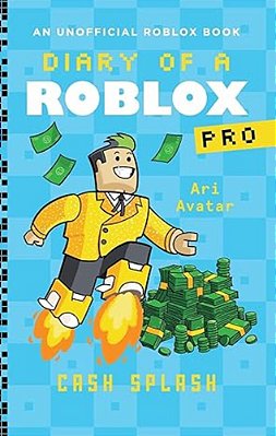 Diary Of A Roblox Pro - 7 - Cash Splash-..
