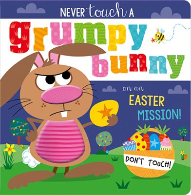 Never Touch A Grumpy Bunny!-..